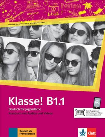 Couverture du livre « Klasse! : allemand ; livre de l'élève + audios + vidéos ; B1.1 » de  aux éditions La Maison Des Langues