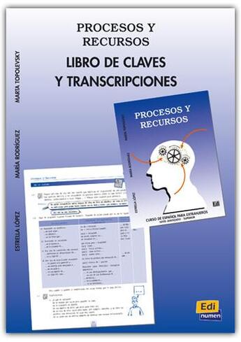 Couverture du livre « Procesos y recursos ; libro de claves y transcripciones » de Estrella Lopez Lopez et Maria Rodriguez Castilla et Marta Topolevsky Bleger aux éditions Edinumen