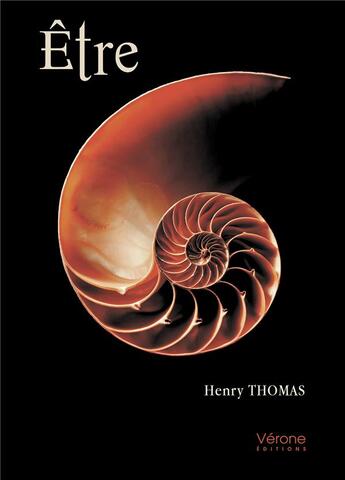 Couverture du livre « Être » de Henry Thomas aux éditions Verone