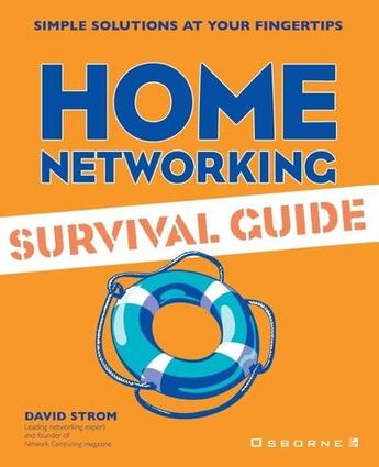 Couverture du livre « Home networking survival guide » de Strom David aux éditions Mcgraw-hill Education