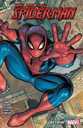 Couverture du livre « AMAZING SPIDER-MAN: BEYOND - VOLUME 1 » de Kelly Thompson et Saladin Ahmed aux éditions Marvel France