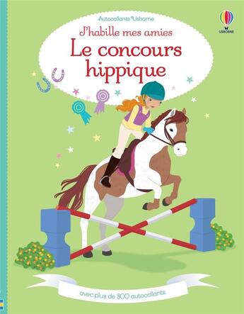 Couverture du livre « J'Habille Mes Amies - Le Concours Hippique » de Lucy Bowman aux éditions Usborne