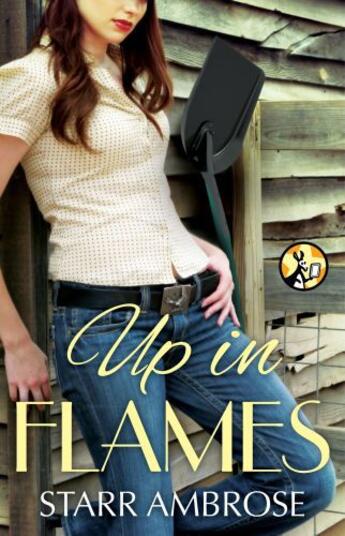 Couverture du livre « Up in Flames » de Starr Ambrose aux éditions Pocket Star