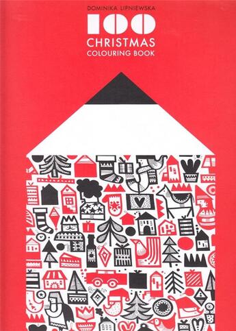 Couverture du livre « 100 christmas colouring book » de Lipniewska Domnika aux éditions Tate Gallery