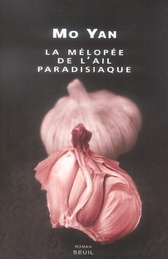 Couverture du livre « Melopee de l'ail paradisiaque (la) » de Yan/Chen-Andro aux éditions Seuil