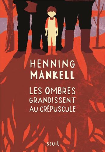 Couverture du livre « Les ombres grandissent au crépuscule » de Henning Mankell aux éditions Seuil Jeunesse