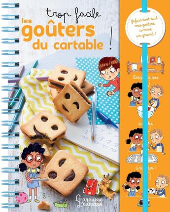 Couverture du livre « Trop facile ! les goûters du cartable » de Agnes Besson et Candela Ferrandez aux éditions Larousse