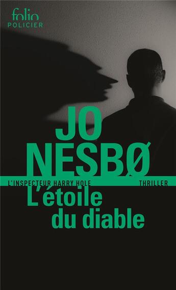 Couverture du livre « L'étoile du diable » de Jo NesbØ aux éditions Folio