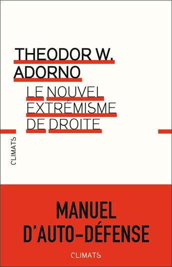 Couverture du livre « Le nouvel extrémisme de droite » de Theodor W. Adorno aux éditions Climats