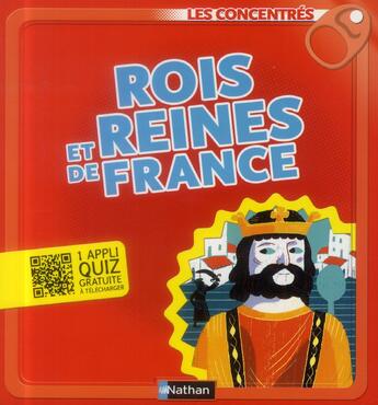 Couverture du livre « Rois et reines de France » de Rémi Saillard et Jean-Michel Billioud aux éditions Nathan