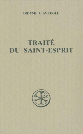 Couverture du livre « Traite du saint-esprit » de Didyme L'Aveugle aux éditions Cerf