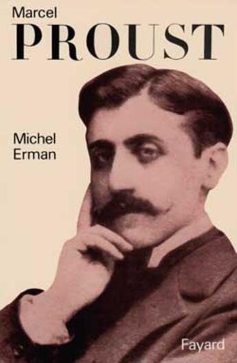 Couverture du livre « Marcel Proust » de Erman-M aux éditions Fayard