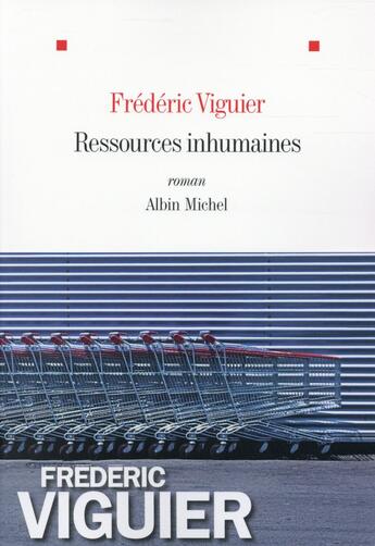 Couverture du livre « Ressources inhumaines » de Frederic Viguier aux éditions Albin Michel