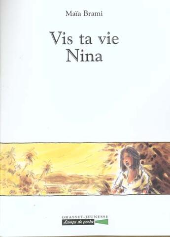 Couverture du livre « Vis ta vie nina » de Maia Brami aux éditions Grasset Jeunesse