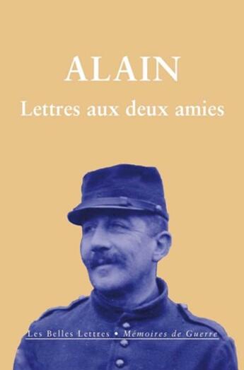 Couverture du livre « Lettres aux deux amies » de Alain aux éditions Belles Lettres