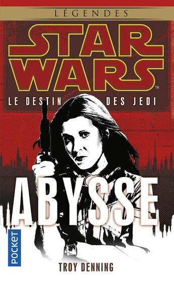 Couverture du livre « Star Wars - le destin des Jedi Tome 3 : abysse » de Troy Denning aux éditions Pocket
