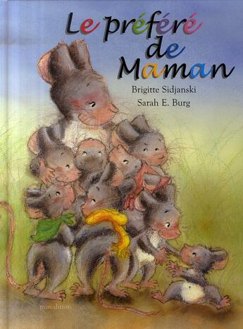 Couverture du livre « Le préféré de maman » de Sidjanski/Burg aux éditions Mineditions