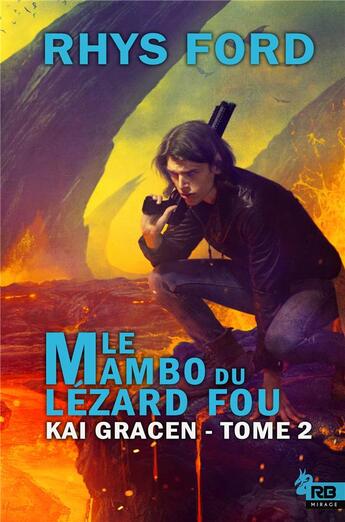 Couverture du livre « Le mambo du lézard fou » de Rhys Ford aux éditions Reines-beaux