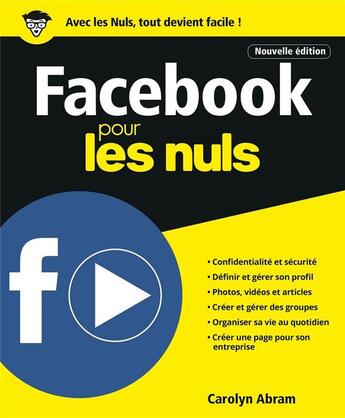 Couverture du livre « Facebook pour les nuls » de Carolyn Abram aux éditions First Interactive