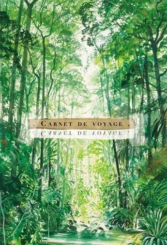 Couverture du livre « Carnet de voyage ; forêt » de Stefano Faravelli aux éditions Ici Est Ailleurs