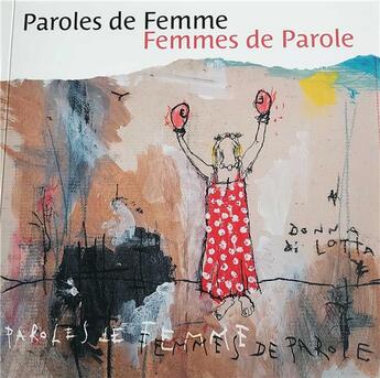 Couverture du livre « Paroles de femme, femmes de parole » de Pascal Agostini aux éditions Septeditions