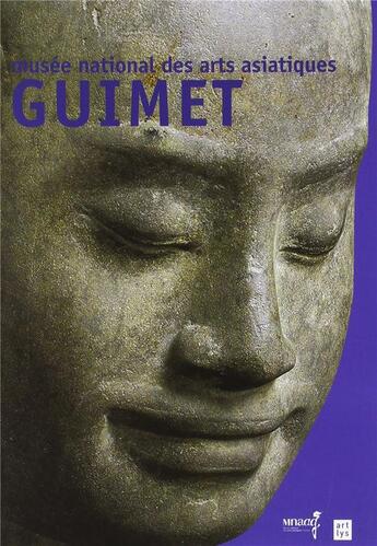 Couverture du livre « Guide musée arts asiatiques Guimet » de  aux éditions Reunion Des Musees Nationaux