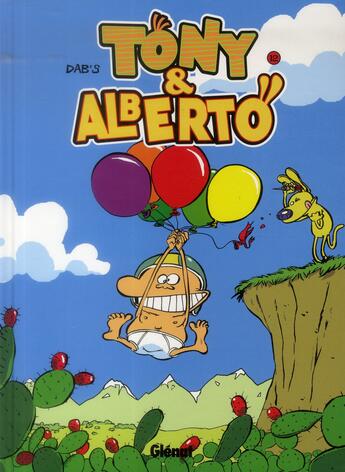 Couverture du livre « Tony et Alberto Tome 12 ; panik dermik » de Dab'S aux éditions Glenat