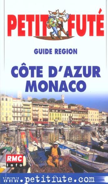 Couverture du livre « Cote d'azur monaco 2002, le petit fute » de Collectif Petit Fute aux éditions Le Petit Fute