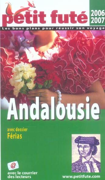 Couverture du livre « ANDALOUSIE (2006-2007) (édition 2006/2007) » de Collectif Petit Fute aux éditions Le Petit Fute