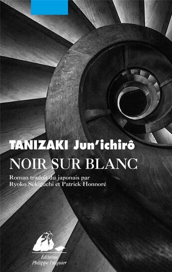 Couverture du livre « Noir et blanc » de Jun'Ichiro Tanizaki aux éditions Picquier