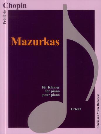 Couverture du livre « Chopin ; mazurkas » de Frederic Chopin aux éditions Place Des Victoires/kmb