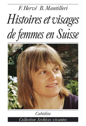 Couverture du livre « Histoires et visages de femmes » de Herve/Mantilleri aux éditions Cabedita