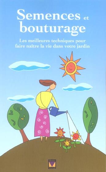 Couverture du livre « Semences et bouturage » de Mcclure Susan aux éditions Modus Vivendi