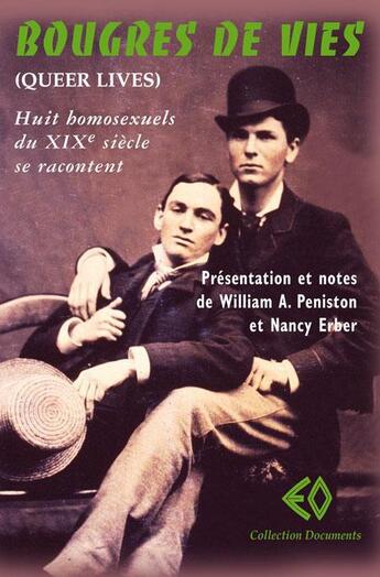 Couverture du livre « Bougres de vies » de Nancy Erber et William Peniston aux éditions Erosonyx