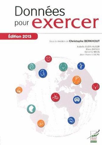 Couverture du livre « Données pour exercer (édition 2013) » de  aux éditions Global Media Sante