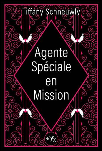 Couverture du livre « Agente spéciale en mission » de Tiffany Schneuwly aux éditions Okama