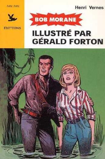 Couverture du livre « Bob Morane t.5 » de Gerald Forton et Henri Vernes aux éditions Pan Pan