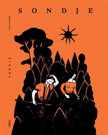 Couverture du livre « Sondje Tome 1 » de Oben aux éditions Du Noir Sous Les Ongles