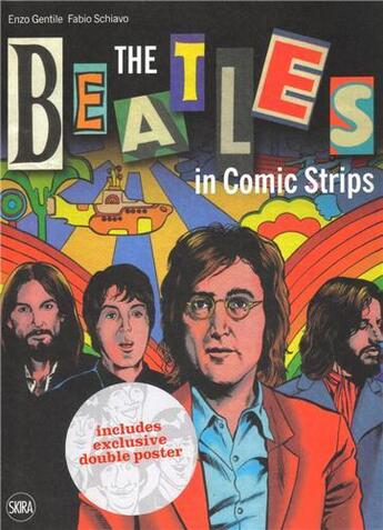 Couverture du livre « The beatles in comic strips » de Gentile Enzo/Schiavo aux éditions Skira