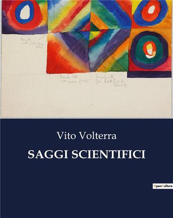 Couverture du livre « SAGGI SCIENTIFICI » de Vito Volterra aux éditions Culturea