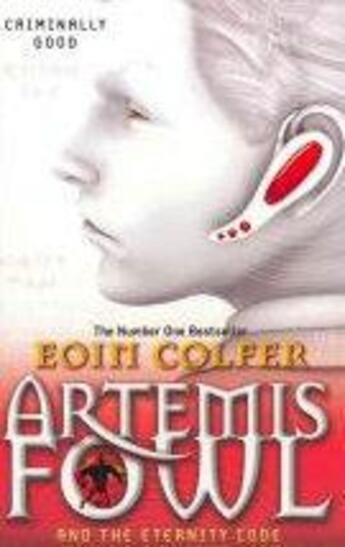 Couverture du livre « Artemis Fowl And The Eternity Code » de Eoin Colfer aux éditions Children Pbs