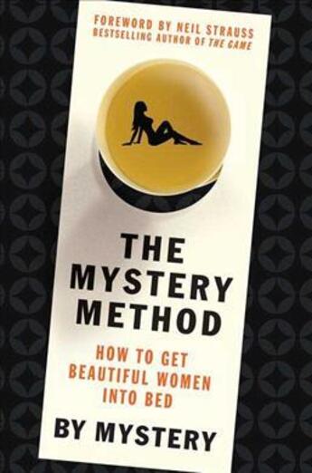 Couverture du livre « The Mystery Method » de Erik Von Markovik aux éditions St Martin's Press