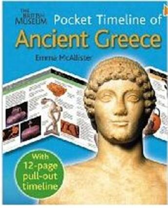 Couverture du livre « Ancient greece (pocket timeline) » de Mcallister Emma aux éditions British Museum