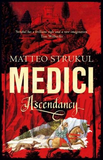 Couverture du livre « MEDICI ASCENDANCY - MASTERS OF FLORENCE » de Matteo Strukul aux éditions Head Of Zeus