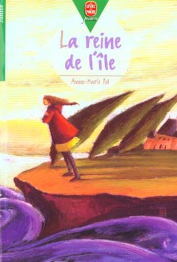 Couverture du livre « La reine de l'ile » de Pol-A.M aux éditions Le Livre De Poche Jeunesse