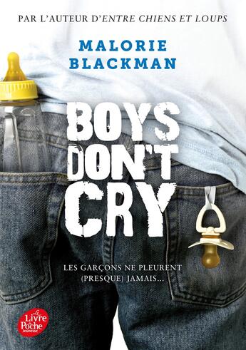 Couverture du livre « Boys don't cry » de Malorie Blackman aux éditions Le Livre De Poche Jeunesse