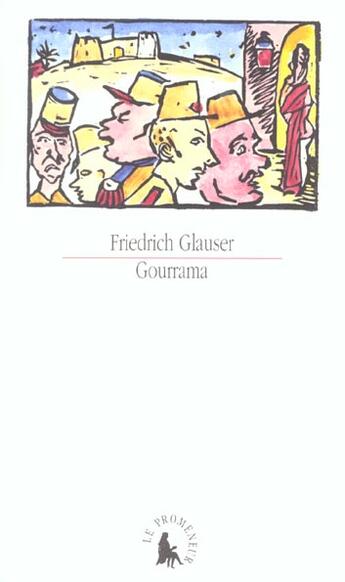 Couverture du livre « Gourrama » de Friedrich Glauser aux éditions Gallimard