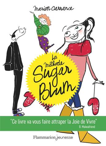 Couverture du livre « La méthode Sugar Blum » de Marion Carrance aux éditions Flammarion Jeunesse