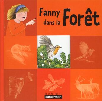 Couverture du livre « Fanny dans la foret » de Chottin/Guiraud aux éditions Casterman