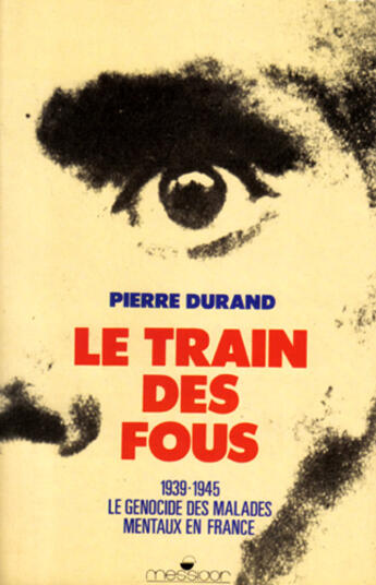 Couverture du livre « Le train des fous » de  aux éditions Editions Sociales